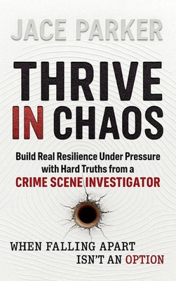 Jace Parker | Thrive In Chaos | Buch | Englisch (2025) | Matchstick Pony