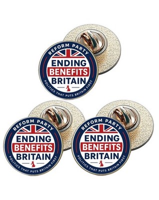 3 x Reform Party Ending Benefits Britain (BU31) Anstecknadel Anstecker