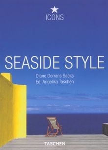 Seaside Style. Living on the Beach. Interiors Details (T... | Buch | Zustand gut