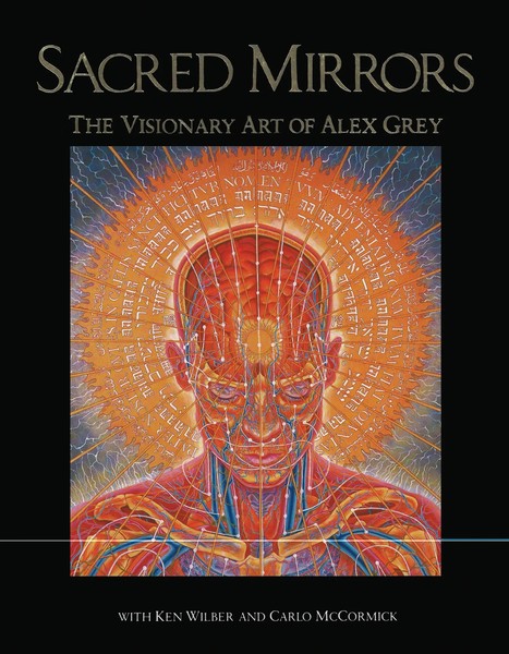 Sacred Mirrors | The Visionary Art Of Alex Grey | Alex Grey | Englisch | Buch-image