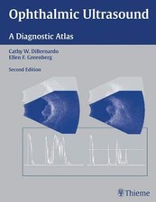 OPHTHALMIC ULTRASOUND: A DIAGNOSTIC ATLAS By Cathy W. Dibernardo & Ellen F. VG