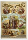 VICTORIAN TRADE CARD: 1884 Centennial of Barbour's Thread - Donaldson Bros NY