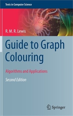 Guide to Graph Colouring: Algorithms and Applications (Hardback or Cased Book)
