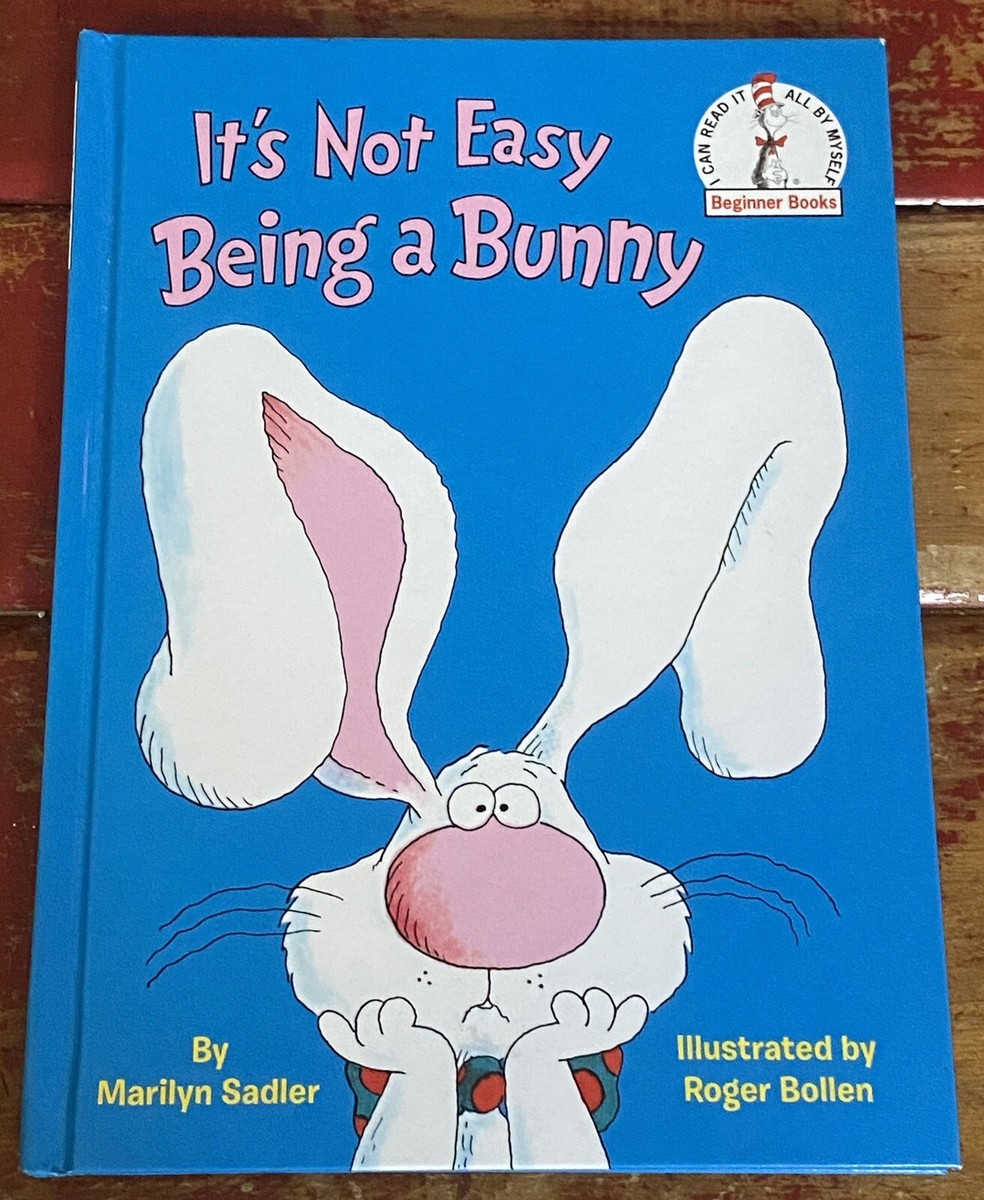VTG Beginner Book It's Not Easy Being a Bunny By Sadler, Marilyn