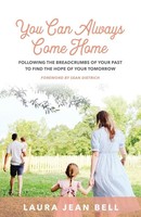 Laura Jean Bell | You Can Always Come Home | Taschenbuch | Englisch (2024)