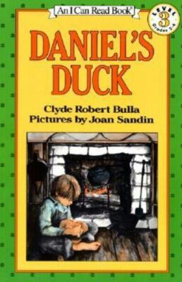 Daniel's Duck (Turtleback School & Library Binding Edition) by Clyde R. Bulla