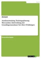 Anonym | Ausdauertraining. Trainingsplanung Mesozyklus. Entwicklung Der...
