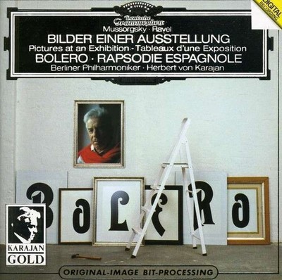 Mussorgsky - Ravel: Bilder einer Ausstellung, Bolero / Karajan - CD