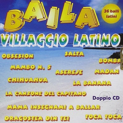 VARIOUS ARTISTS Baila Villaggio Latino (CD) (UK IMPORT)