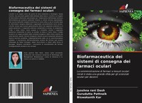 Jyoshna Rani Dash (U. A.) | Biofarmaceutica Dei Sistemi Di Consegna Dei...