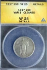 1917 - ANACS VF25 DETAILS VAR1 CLEANED STANDING LIBERTY QUARTER!!  #B22148