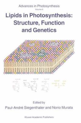 Lipids in Photosynthesis : Structure, Function and Genetics, Hardcover by Sie...