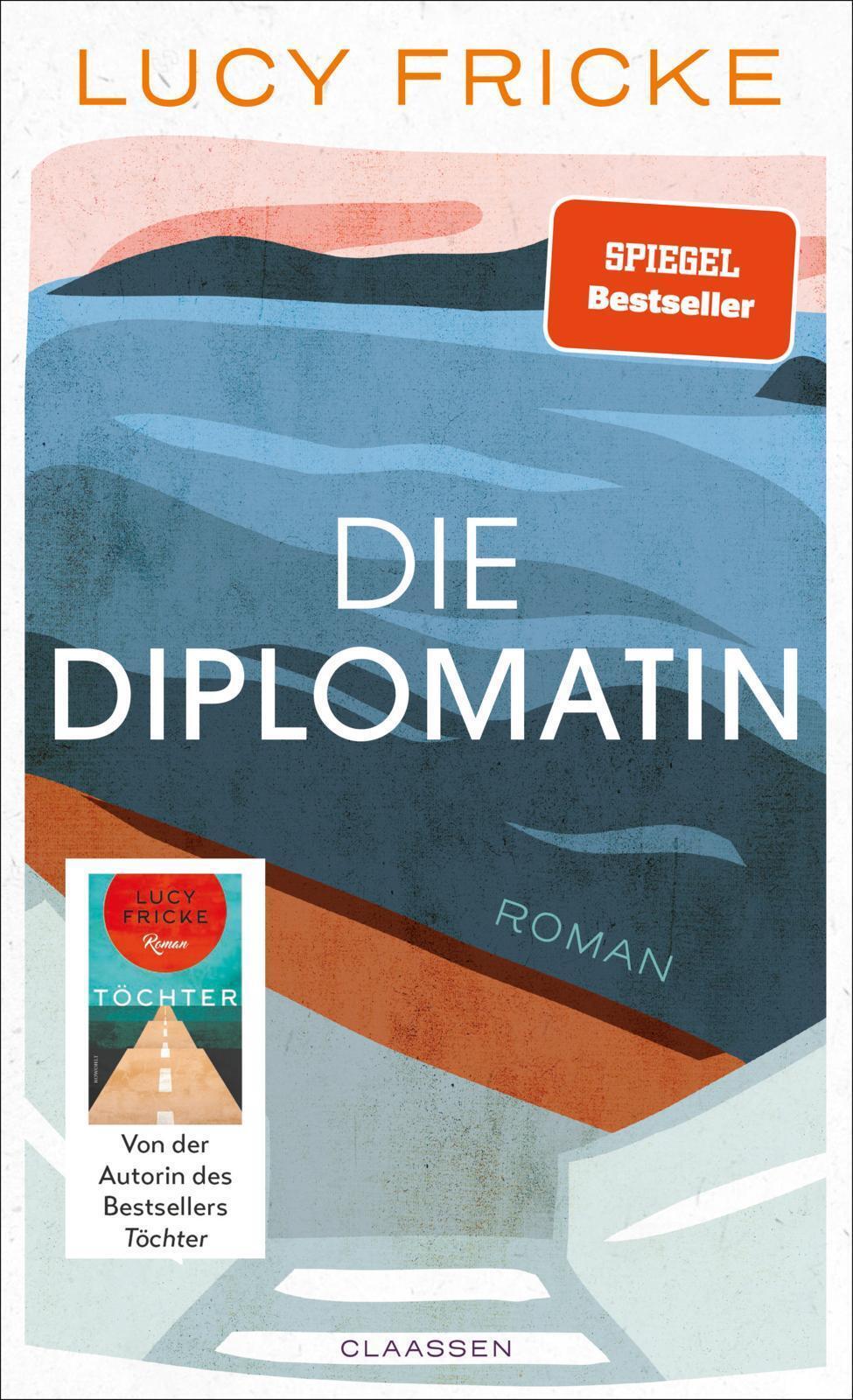 Thumbnail - Die Diplomatin - Lucy Fricke - 9783546100052