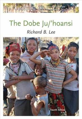 The Dobe Ju/'Hoansi (Case Studies - Paperback, by Lee Richard B. - Very Good j
