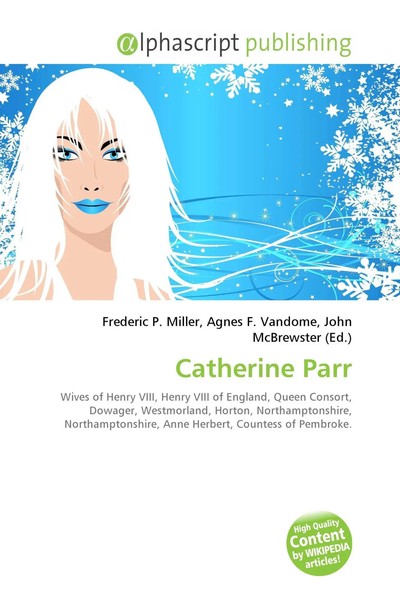 Frederic P. Miller (U. A.) | Catherine Parr | Taschenbuch | Englisch (2026)-image