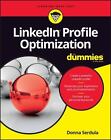 LinkedIn Profile Optimization For Dummies (For Dummies (Career/Education) by Se