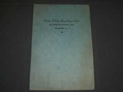 1937 WALTER EDGE REPUBLICAN CLUB DINNER PROGRAM - NEWARK NEW JERSEY - J 3957