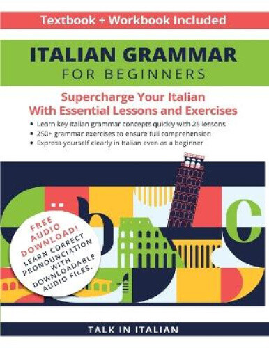 Thumbnail - Italian Grammar For Beginners Textbook + Workbook Included: