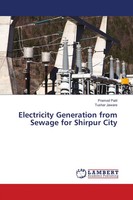 Pramod Patil (U. A.) | Electricity Generation From Sewage For Shirpur City