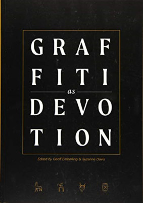 Graffiti as Devotion along the Nile and Beyond (Kelsey  - Paperback / softback N