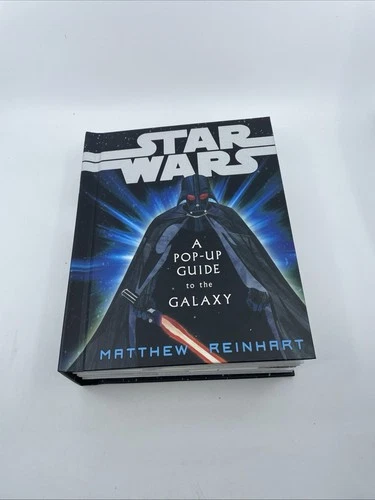 Star Wars - A Pop-Up Guide to the Galaxy by Matthew Reinhart (2007 Hardcover)
