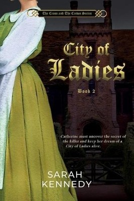Sarah Kennedy City of Ladies (Taschenbuch)