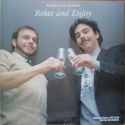Boulou Ferré Quartet Relax And Enjoy NEAR MINT Steeplechase Vinyl LP