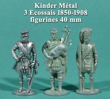 Kinder Métal, 3 Ecossais 1850-1908, figurines 40 mm