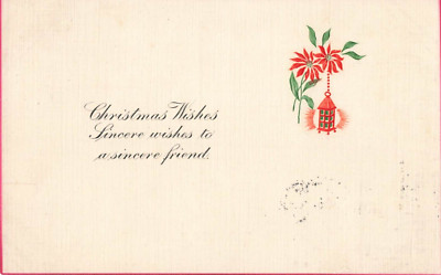 Postcard 1910 Christmas Wishes Sincere wishes to a sincere friend VTG ME4.