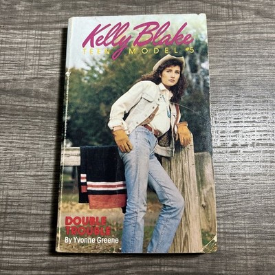 Kelly Blake Teen Model Double Trouble Yvonne Greene 1986 Paperback Book