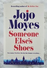 Product Image: Jojo Moyes - SIGNED FIRST EDITION  - SOMEONE ELSE'S SHOES - 2023 - HARDCOVER