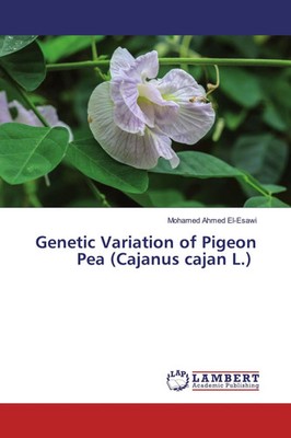 Mohamed Ahmed El-Esawi | Genetic Variation of Pigeon Pea (Cajanus cajan L.)