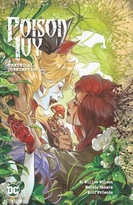 Poison Ivy Vol. 2: Unethical Consumption | G Willow Wilson | englisch
