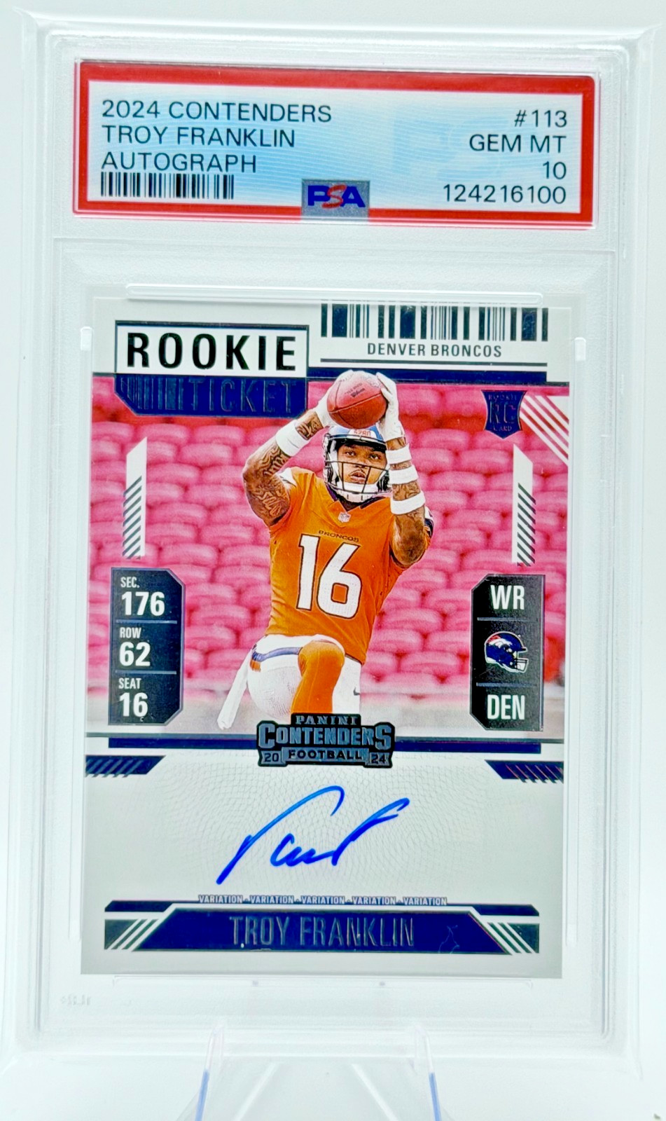 Troy Franklin 2024 Contenders Rookie Ticket  Auto PSA 10 GEM MT ##113 Broncos