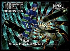 2020-21 Skybox Metal Universe Net Deposits Nils Hoglander Vancouver Canucks