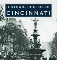 Linda Bailey | Historic Photos Of Cincinnati | Buch | Englisch (2006) | Gebunden