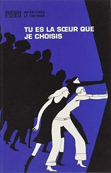 Tu es la soeur que je choisis | Buch | Zustand sehr gut