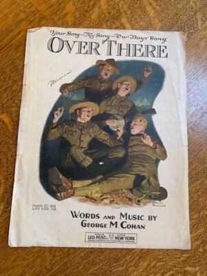 OVER THERE by George M. Cohan. Sheet Music. Norman Rockwell cover. | eBay