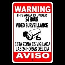 Spanish Aviso Warning 24 Hour Video Surveillance Camera Metal Sign