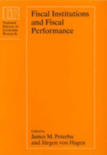 National Bureau of Economic Research Conference Report: Fiscal Institutions ...