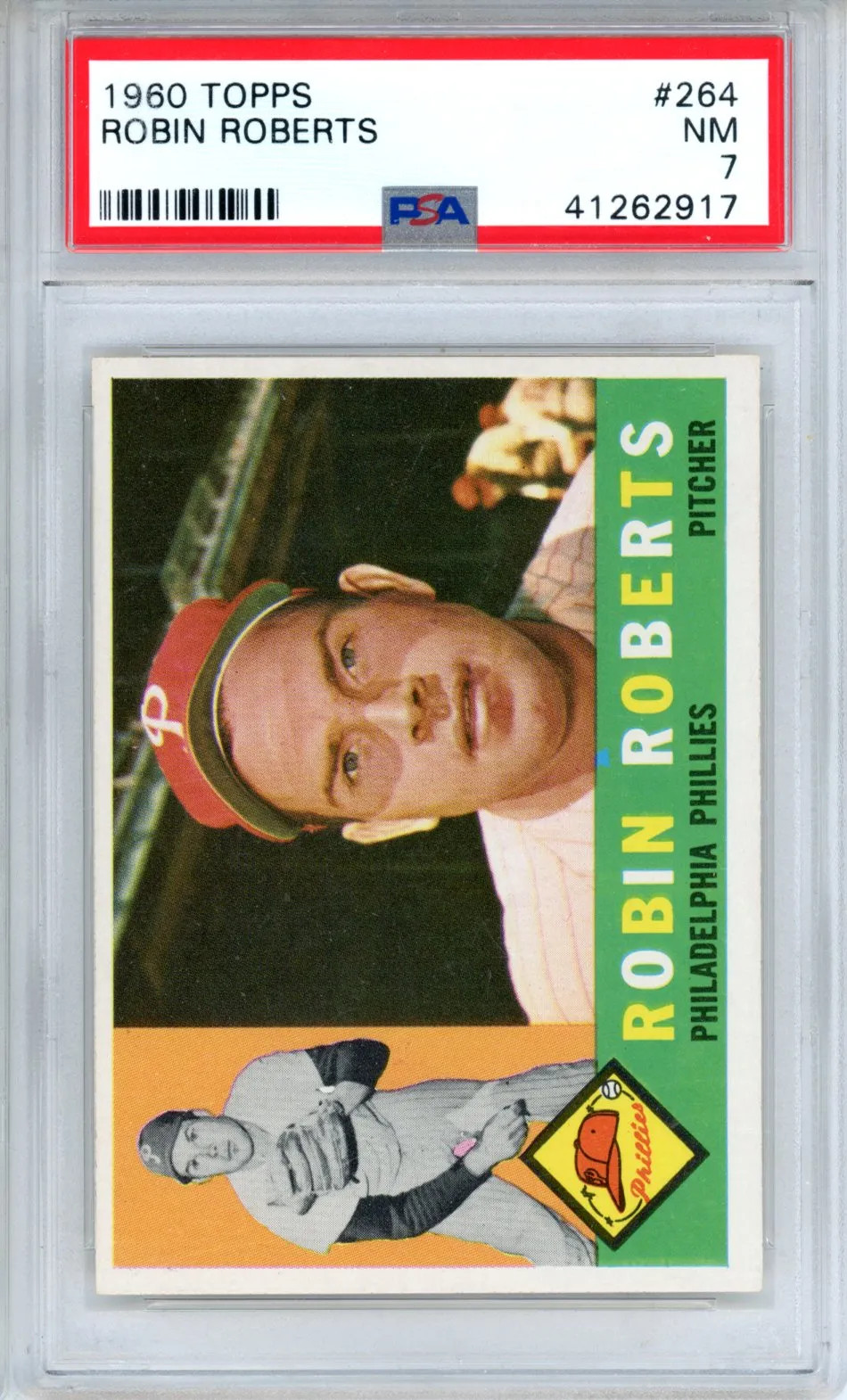 1960 Topps Robin Roberts #264 PSA 7 Philadelphia Phillies