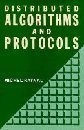 DISTRIBUTED ALGORITHMS AND PROTOCOLS (WILEY SERIES IN By Michel Raynal
