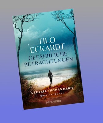 Gefährliche Betrachtungen Tilo Eckardt