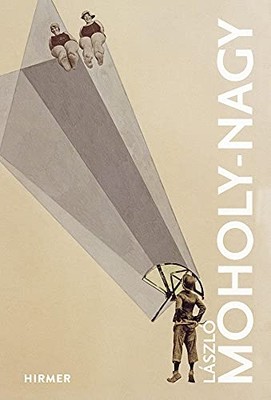 Laszlo Moholy-Nagy (The Great Masters of Art) - Hardback NEW Hirmer 09/04/2020
