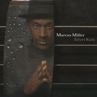 Audio Cd - Marcus Miller - Silver Rain  - Mnrk Music -D- Neu