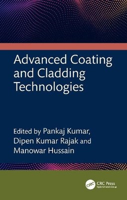 Advanced Coating and Cladding Technologies - 9781041100171