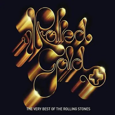 the Rolling Stones - Rolled Gold