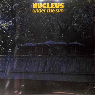 Nucleus / UNDER THE SUN (LP, REISSUE) / Be With Records / bewith104lp / LP