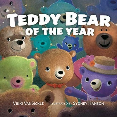 Teddy Bear Of The Year, VanSickle, Hanson 9780735263925 Fast Free Shipping..