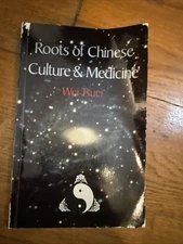 Academy of Chinese Culture and Health Sciences Ser.: Roots of Chinese Culture...